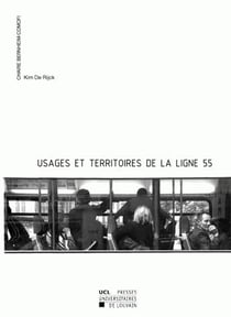 Usages et territoires de la ligne 55