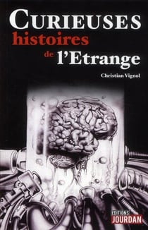 Curieuses histoires de l'etrange