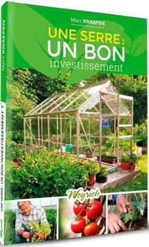 Une serre : un bon investissement