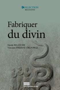 Fabriquer du Divin / Figura XV