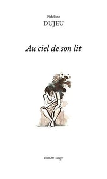 Au ciel de son lit