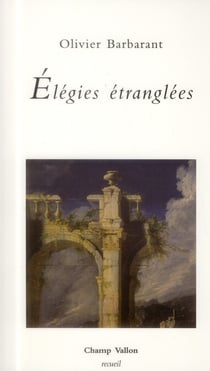 Elégies étranglées