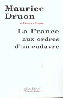La france aux ordres d'un cadavre