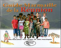 Guide marmaille de la réunion