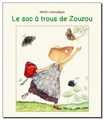 Le Sac A Trous De Zouzou