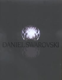 Daniel swarovski, un monde de beauté