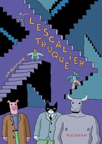 L' Escalier Truque