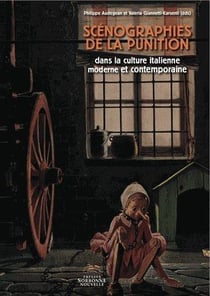 Scénographies de la punition dans la culture italienne moderne et con temporaine