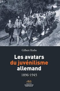 Avatars du juvenilisme allemand 1896-1945