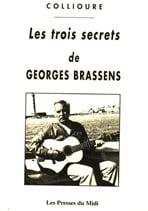 Les trois secrets de georges brassens