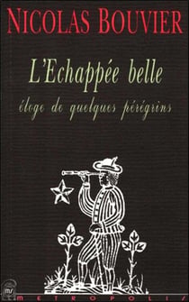 L'échappée belle