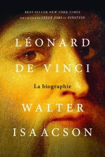 Léonard de Vinci - la biographie