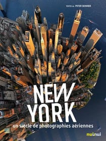 New york - un siècle de photographies aériennes