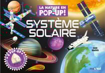 La nature en pop-up ! : Système solaire