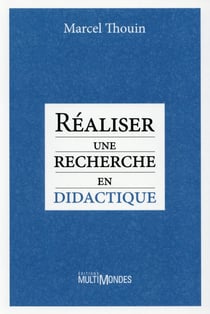 Réaliser une recherche en didactique