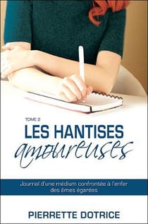 Les hantises amoureuses t.2