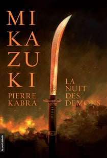 Mikazuki Tome 1 - la nuit des démons