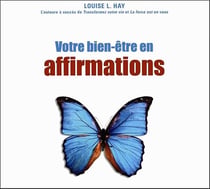 Votre bien-etre en affirmations
