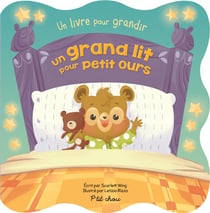 Un grand lit pour petit ours - un livre pour grandir