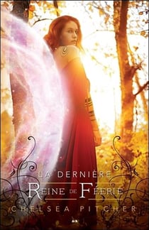 Le dernier échange t.2 - la dernière reine de féerie