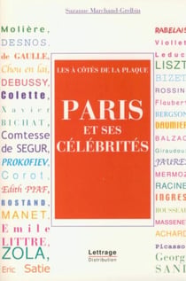 Paris et ses célébrités - les à cotés de la plaque