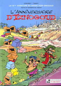 Iznogoud Tome 19 : l'anniversaire d'Iznogoud