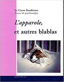 La cause freudienne n.34 : l'apparole et autres blablas