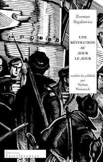 Une revolution au jour le jour