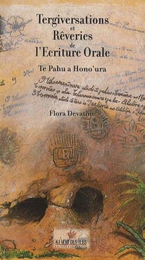 Tergiversations et rêveries de l'écriture orale, 1998