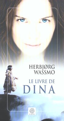 Le livre de Dina : Intégrale Tomes 1 à 3