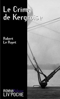 Le crime de kergroise