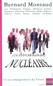 La psychologie nucléaire, un accompagnement du vivant