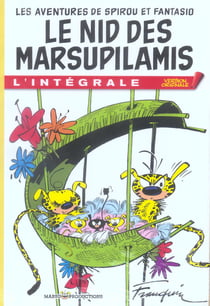 Spirou et Fantasio : Intégrale : le nid des Marsupilamis
