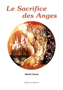 LE SACRIFICE DES ANGES