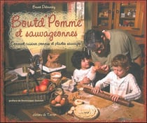 Boutd'pomme et sauvageonnes - comment cuisiner les plantes sauvages