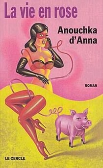 La vie en rose