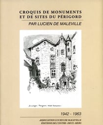 Croquis de monuments et de sites du Périgord