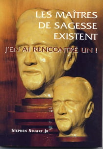 MAîTRES DE SAGESSE EXISTENT J