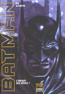 Batman - l'enfant des reves t.1