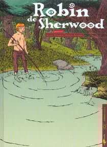 Robin de Sherwood t.1 - proscrit