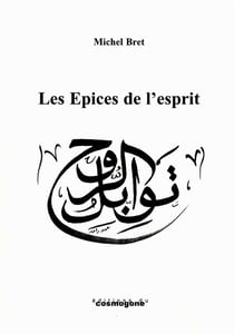 Les épices de l'esprit