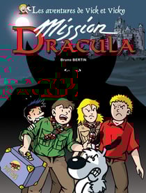 Les aventures de Vick et Vicky Tome 14 : mission Dracula