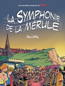 Les nouvelles aventures de Rona Tome 2 : la symphonie de la mérule