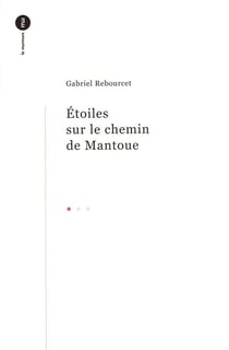 Étoiles sur le chemin de Mantoue