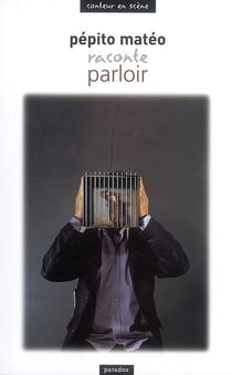 Pépito Matéo raconte Parloir