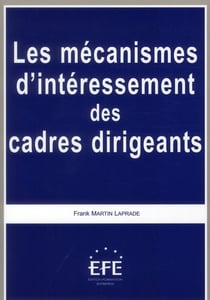 Les mécanismes d'intéressement des cadres dirigeants