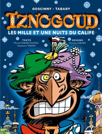 Iznogoud Tome 28 : les mille et une nuits du calife