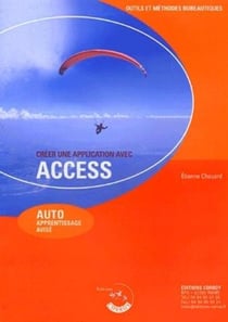 Creer une application avec access - auto apprentissage avise