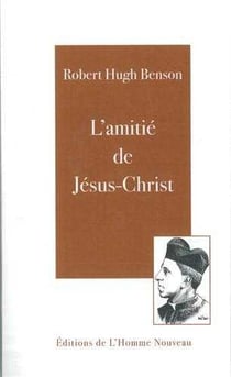 L'amitié de Jésus Christ