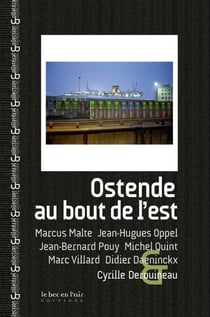 Ostende, au bout de l'est